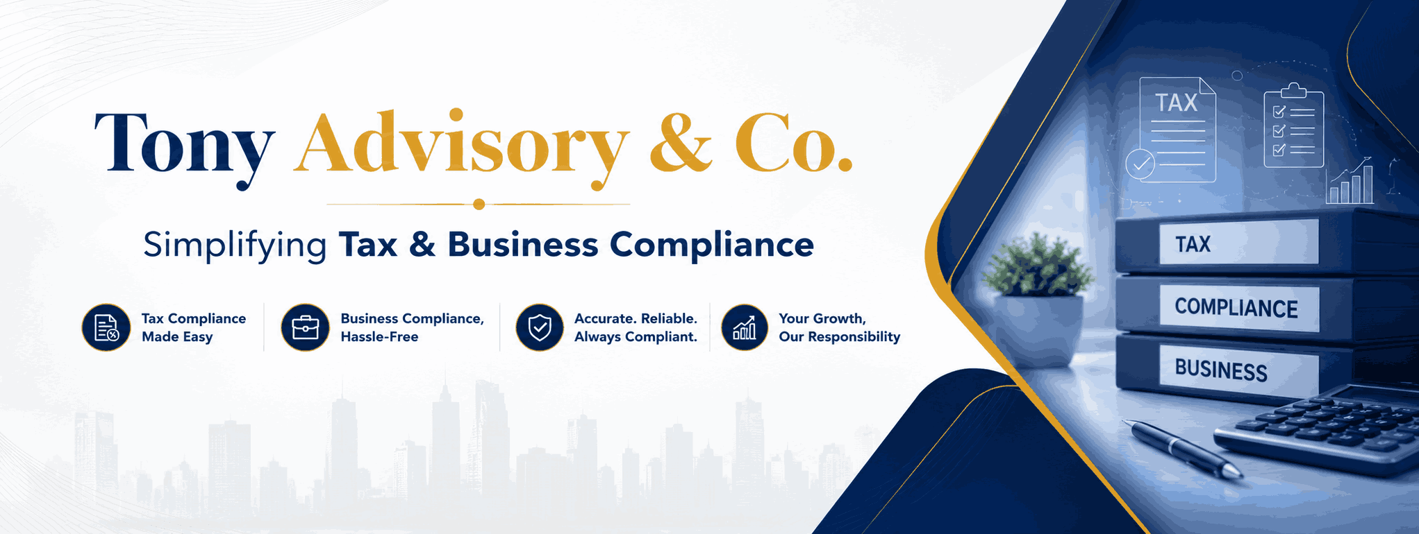 Tony Advisory & Co. – Simplifying Tax & Business Compliance cover image