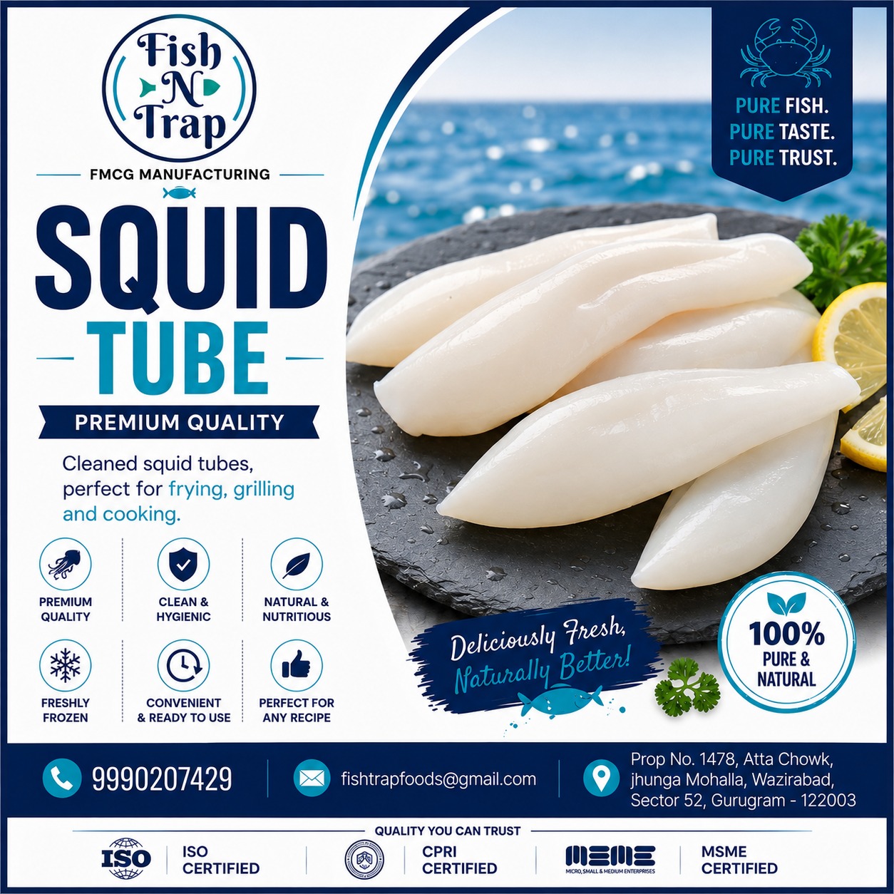Squid Tube